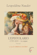 L epistolario. 1: (1799-1819). Le origini