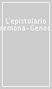 L epistolario Cremona-Genocchi (1860-1886). La costituzione di una nuova figura di matematico nell Italia unificata