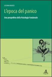 L epoca del panico. Una prospettiva della psicologia funzionale