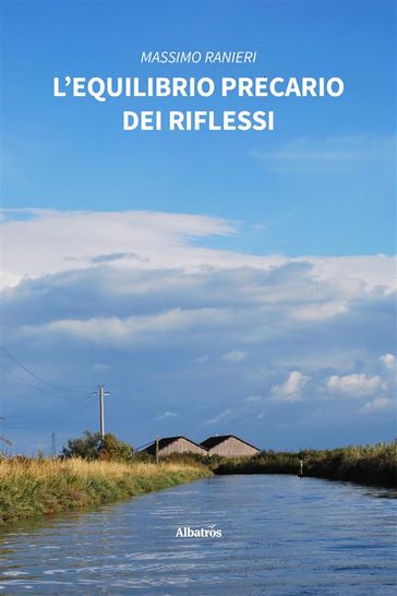 L'equilibrio precario dei riflessi - Massimo Ranieri