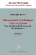 Gli equivoci del dialogo interreligioso. Una rilettura dei documenti del Magistero