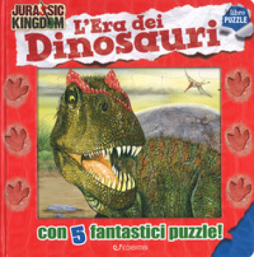 L'era dei dinosauri. Jurassic Kingdom. Ediz. a colori - Manlio Francia