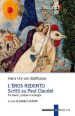 L eros redento. Scritti su Paul Claudel. Tra teatro, poesia e teologia