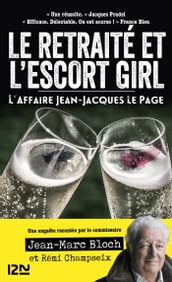 L escort girl et le retraité. L affaire Jean-Jacques Lepage