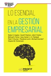 Lo esencial en la gestion empresarial. Ebook.