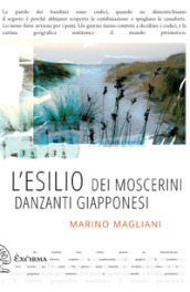 L esilio dei moscerini danzanti giapponesi