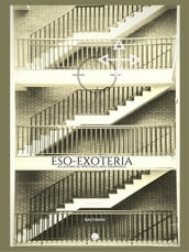 eso-exoteria, allegorical writings and drawings