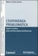 L esperienza problematica. Generi e scrittura nella narrativa italiana del Novecento