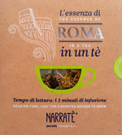 L essenza di Roma in un tè. Tempo di lettura: i 5 minuti di infusione-The essence of Rome in a tea. Reading time: just the 5 minutes needed to brew. Ediz. bilingue. Con tea bag