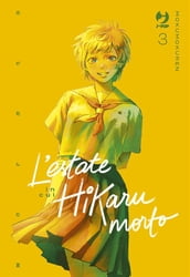 L estate in cui Hikaru è morto (Vol. 3)