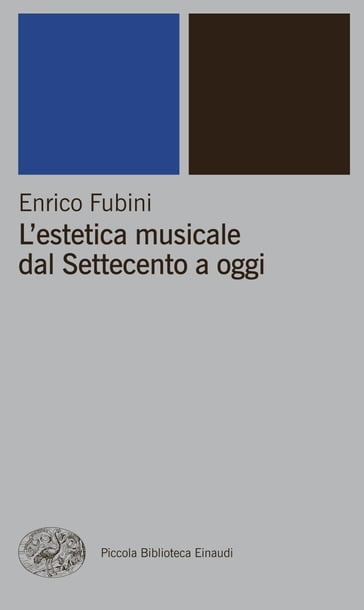 L'estetica musicale dall'antichità al Settecento - Enrico Fubini