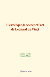 L esthétique, la science et l art de Léonard de Vinci