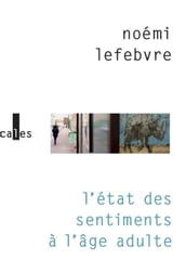 L état des sentiments à l âge adulte