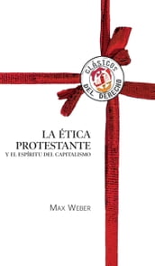La ética protestante y el espíritu capitalista