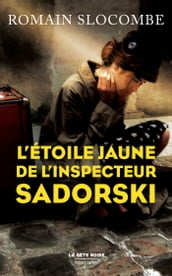 L étoile jaune de l inspecteur Sadorski