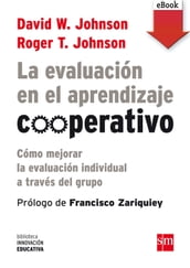 La evaluación en el aprendizaje cooperativo