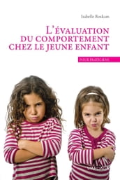 L évaluation du comportement chez le jeune enfant