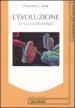 L evoluzione. Lo sguardo della biologia