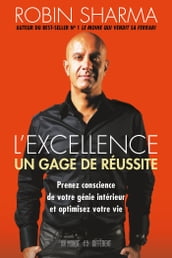 L excellence - Un gage de réussite