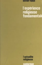 L expérience religieuse fondamentale