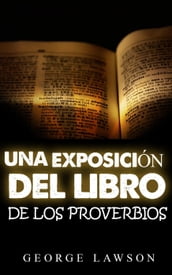 una exposición del libro de los proverbios