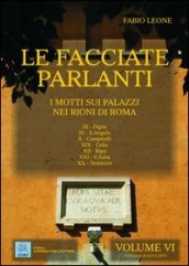 Le facciate parlanti. 6.I motti sui palazzi nei rioni di Roma