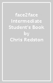 face2face Intermediate Student s Book