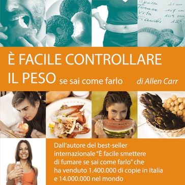 È facile controllare il peso se sai come farlo - Carr Allen