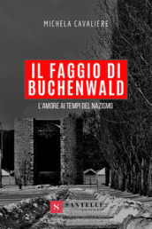 Il faggio di Buchenwald. L