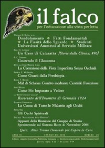 Il falco 27 28 29 30. Cofanetto - William H. Bates - Emily C. Lierman