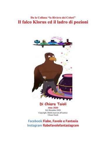 Il falco Klorus e il ladro di pozioni - Chiara Taioli