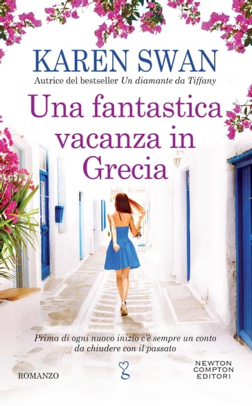 Una fantastica vacanza in Grecia - Karen Swan