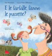 E le farfalle, fanno le puzzette? Ediz. a colori