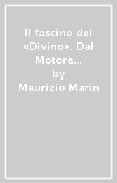 Il fascino del «Divino». Dal Motore immobile in Aristotele e dintorni