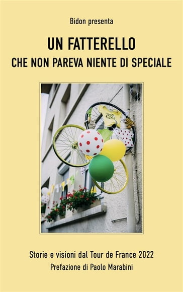 Un fatterello che non pareva niente di speciale - Bidon - Ciclismo Allo Stato Liquido - Leonardo Piccione