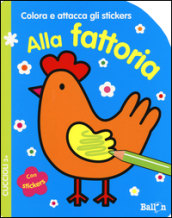 Alla fattoria. Cuccioli. Colora e attacca gli stickers