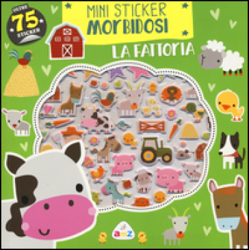 La fattoria. Mini sticker morbidosi - Dawn Machell