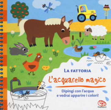 La fattoria. L'acquarello magico. Ediz. a spirale. Con gadget - Sophie Ledesma