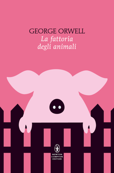 La fattoria di animali. Ediz. integrale - George Orwell