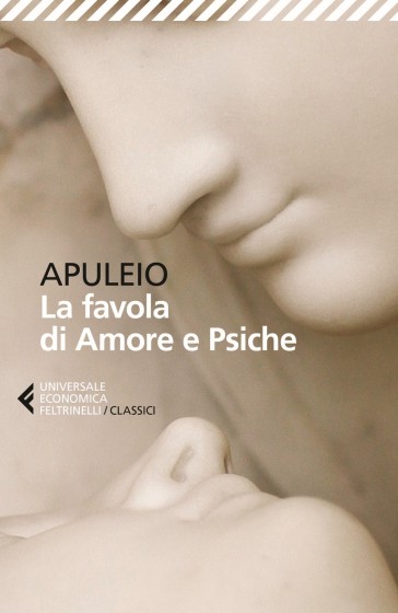 La favola di Amore e Psiche. Testo latino a fronte - Apuleio