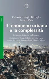 Il fenomeno urbano e la complessità