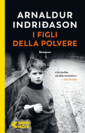 I figli della polvere. I casi dell