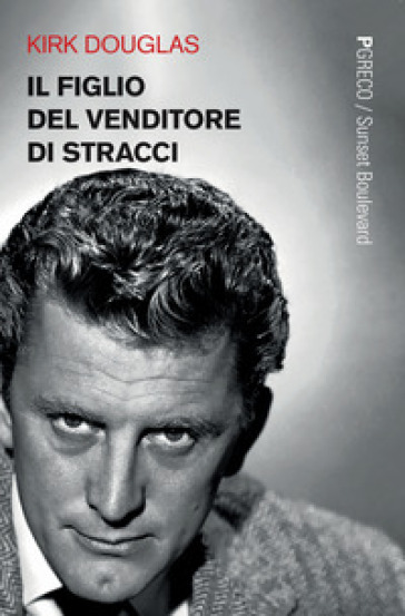 Il figlio del venditore di stracci - Kirk Douglas