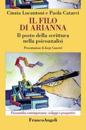 Il filo di Arianna. Il posto della scrittura nella psicoanalisi