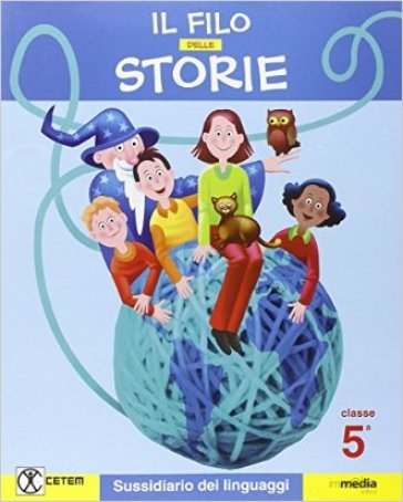 Il filo delle storie. Per la Scuola elementare. Con e-book. Con espansione online. 2. - Elio D