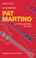 La filosofia di Pat Martino. La forza creativa del jazz