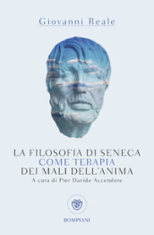 La filosofia di Seneca come terapia dei mali dell