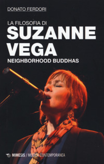 La filosofia di Suzanne Vega. Neighborhood Buddhas - Donato Ferdori