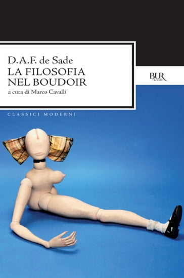 La filosofia nel boudoir o i precettori morali - Donatien-Alphonse-Fr De Sade