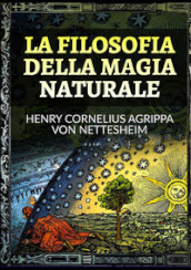 La filosofia della magia naturale